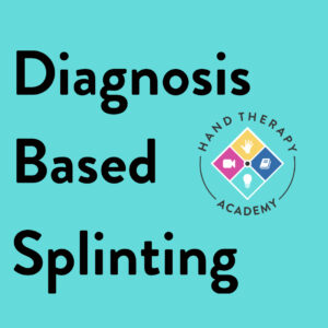 Diagnosis Based Splinting